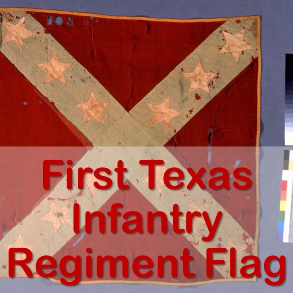 First Texas Infantry Regiment Flag