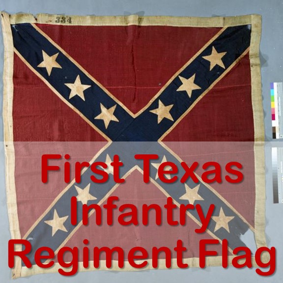 First Texas Infantry Regiment Flag