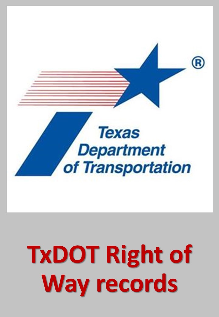 Texas Department of Transportation Right of Way records Custom Search