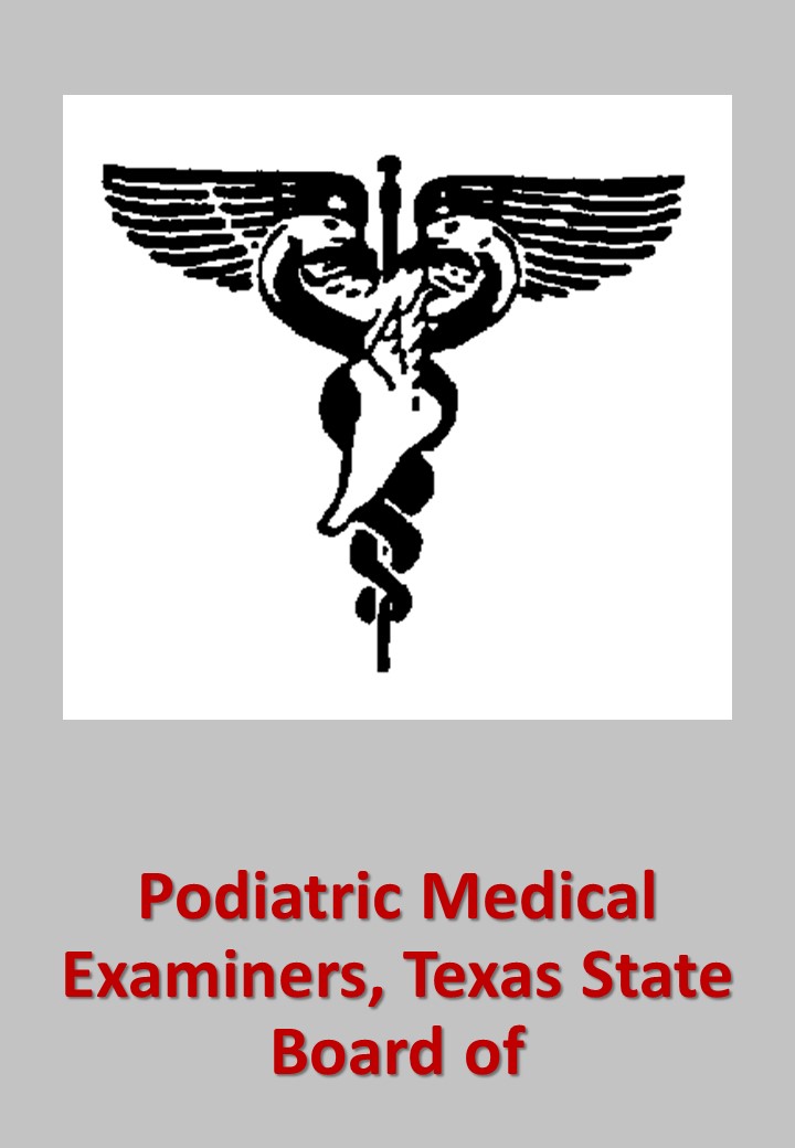 Texas State Board of Podiatric Medical Examiners